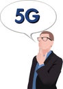 Distinguished person thinks about the stalling of 5G