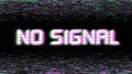 Distorted no signal sign on black backdrop. Glitch text on old video template. Retro pixel VHS noise background. Vector
