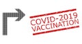 Distress Covid-2019 Vaccination Stamp and Halftone Dotted Turn Right Royalty Free Stock Photo