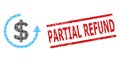 Distress Partial Refund Seal and Halftone Dotted Refund Royalty Free Stock Photo