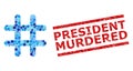 Distress President Murdered Stamp Imitation and Prison Composition of Rounded Dots