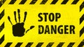 Distressed Danger Sign With Handprint And Grunge Texture, Cyber Crime, Computer Virus Symbol. Black Stripped Rectangle On Yellow B