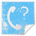distressed square peeling sticker symbol of a telephone receiver with question mark Royalty Free Stock Photo