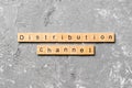 Distribution channel word written on wood block. distribution channel text on table, concept Royalty Free Stock Photo