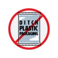 Ditch Plastic Packaging 2