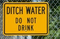 Ditch Water Do Not Drink