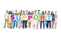 Diverse People Holding Word Support