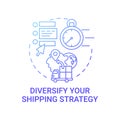 Diversify shipping strategy concept icon