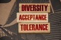 Diversity acceptance tolerance words on wooden blocks. Equal rights concept