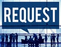 Request Requirement Desire Order Demand Concept Royalty Free Stock Photo