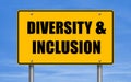 Diversity And Inclusion - Road Sign Information