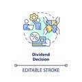 Dividend decision concept icon