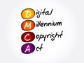 DMCA - Digital Millennium Copyright Act acronym, technology concept background Royalty Free Stock Photo