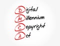 DMCA - Digital Millennium Copyright Act acronym, technology concept background Royalty Free Stock Photo