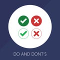 Do and Dont check tick mark and red cross icons isolated on white background. Vector checklist or choice option symbols in circle Royalty Free Stock Photo