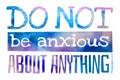 Do not be anxious about anything Philippians 4:6 - Poster with Bible text quotation