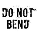 DO NOT BEND stamp on white background