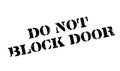 Do Not Block Door rubber stamp