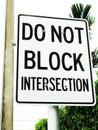 Do No Block Intersection Sign Royalty Free Stock Photo