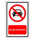 Do Not Car Entry Symbol Sign, Vector Illustration, Isolate On White Background Label .EPS10 Royalty Free Stock Photo