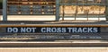 Do not cross tracks text Royalty Free Stock Photo