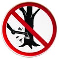 Do not cut tree sign