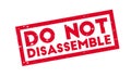 Do Not Disassemble rubber stamp