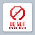 Do not discard trash on dust background. Icon for paper design.