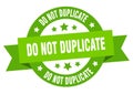 do not duplicate round ribbon isolated label. do not duplicate sign. Royalty Free Stock Photo
