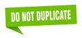 do not duplicate speech bubble. do not duplicate ribbon sign. Royalty Free Stock Photo