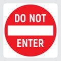 Do not enter red icon, no passage traffic sign, prohibited warning road sign, stop vector illustration. Royalty Free Stock Photo