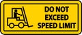 Do Not Exceed Speed Limit Label Sign On White Background