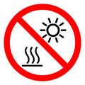 Do Not Expose to Direct Sunlight or Hot Surface Symbol Sign ,Vector Illustration, Isolate On White Background Label. EPS10