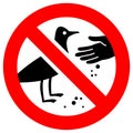 Do not feed birds forbidden sign, modern round sticker, vector illustration Royalty Free Stock Photo