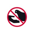 Do not feed birds prohibited sign, don't feed the pigeons forbidden modern round sticker, vector illustration Royalty Free Stock Photo
