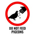 Do not feed pigeons vector sign Royalty Free Stock Photo