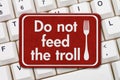 Do not feed the troll sign on a keyboard Royalty Free Stock Photo