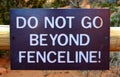 Do Not Go Beyond Fenceline Sign Royalty Free Stock Photo