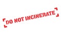 Do Not Incinerate rubber stamp Royalty Free Stock Photo