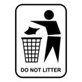 Do not litter flat icon isolated on white background. Keep it clean vector illustration. Tidy symbol Royalty Free Stock Photo