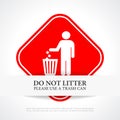 Do not litter red sign Royalty Free Stock Photo