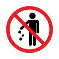 Do not litter sign, Keep clean, Prohibition icon sticker for area places Royalty Free Stock Photo