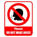 do not make noise sign with warning text and backgroud