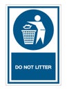 Do not litter Symbol Sign Isolate On White Background,Vector Illustration EPS.10 Royalty Free Stock Photo