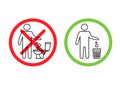 Do not litter in the toilet. Toilet no trash. Keeping the clean. Please do not flush paper towels, sanitary products, icons.