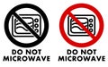 Do not microwave symbol. Oven icon in crossed circle with text u