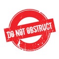 Do Not Obstruct rubber stamp Royalty Free Stock Photo