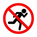 Do not run sign