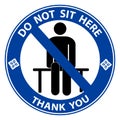 Do not sit here for Keep Social Distance. For prevention of spreading the infection in Covid-19 Royalty Free Stock Photo