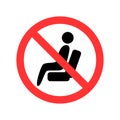 Do not sit here sign, icon, symbol. Vector illustration Royalty Free Stock Photo